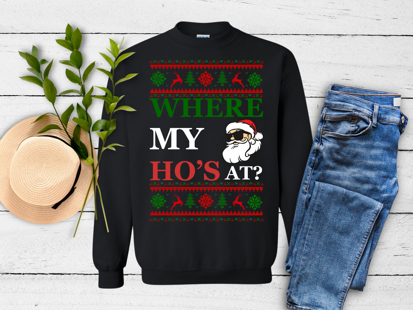 Christmas Sweater "Where My Ho's At"