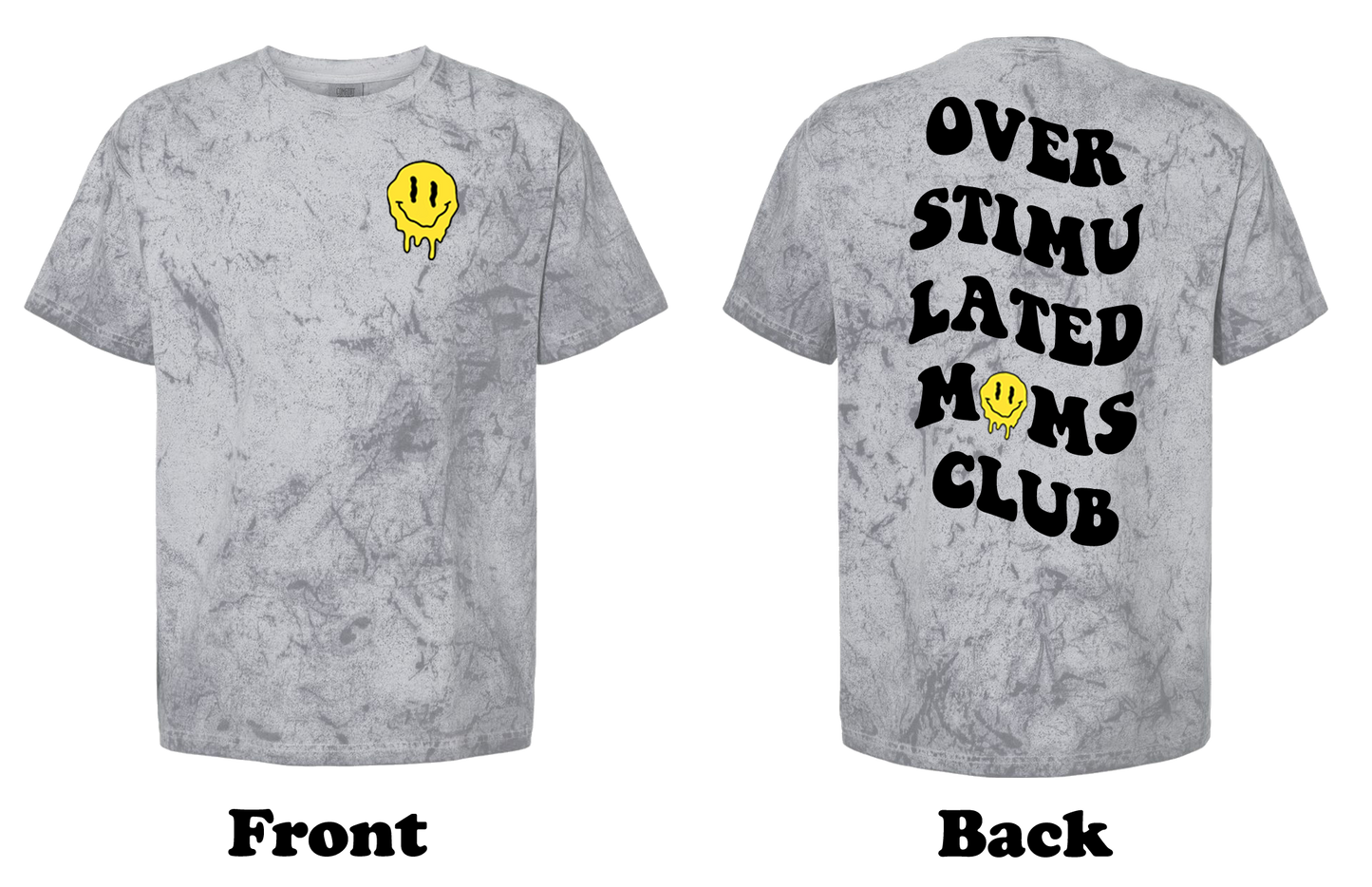 Over Stimulated Moms Club Shirt - Oversized T Shirt